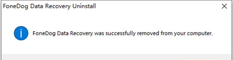 Désinstaller FoneDog Data Recovery avec succès