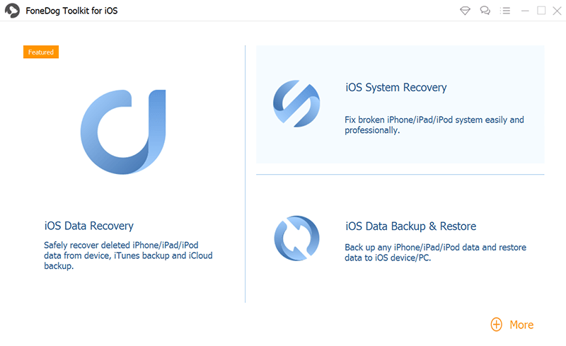 Téléchargez, installez, lancez la récupération de données FoneDog iOS et connectez l'iPhone