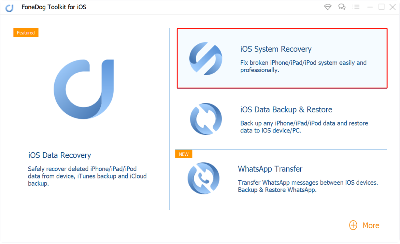 Téléchargez et installez FoneDog iOS System Recovery