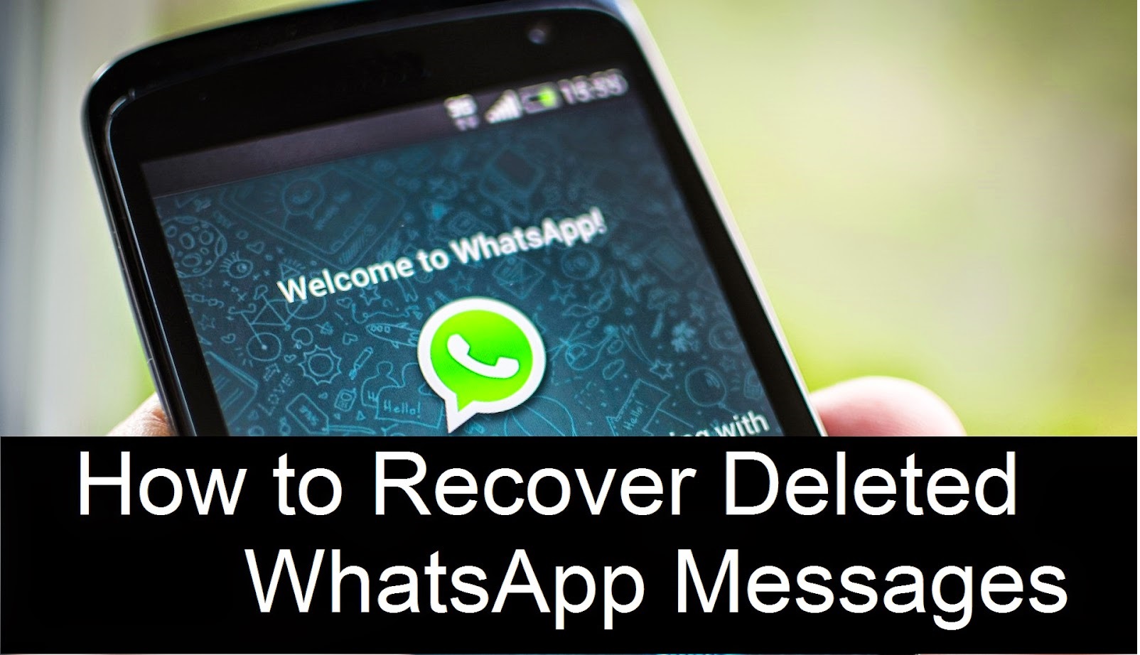 Récupérer les messages Whatsapp supprimés