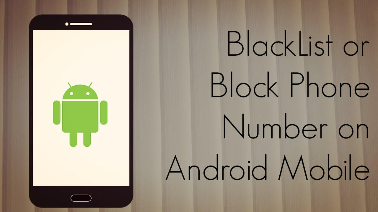 Numéro de bloc sur Android