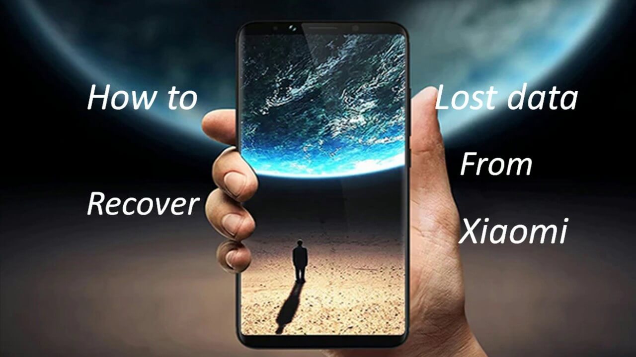 Comment perdu des données supprimées de Xiaomi Mi 8