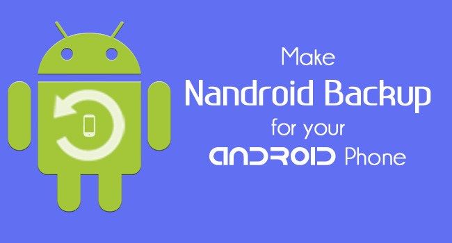 Sauvegarde d'appareil Android sur PC Nandroid Backup