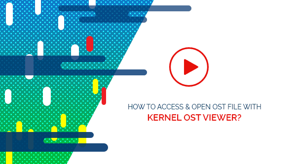 Meilleures visionneuses OST - Kernel OST Viewer