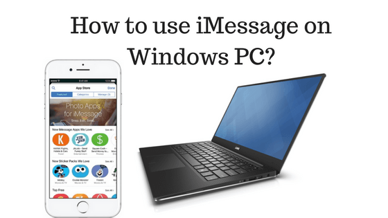 comment utiliser l'imessage sur windows