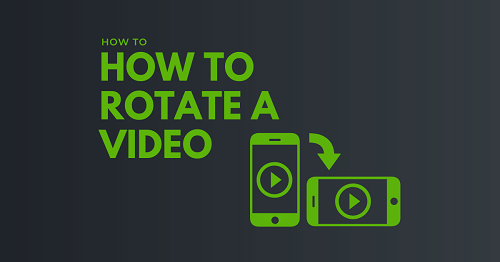 Comment faire pivoter une vidéo